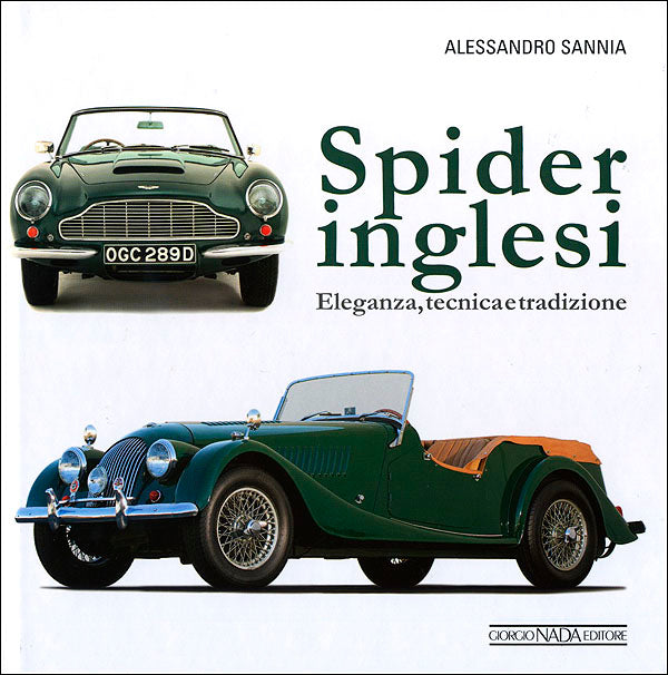 Spider inglesi::Eleganza, tecnica e tradizione