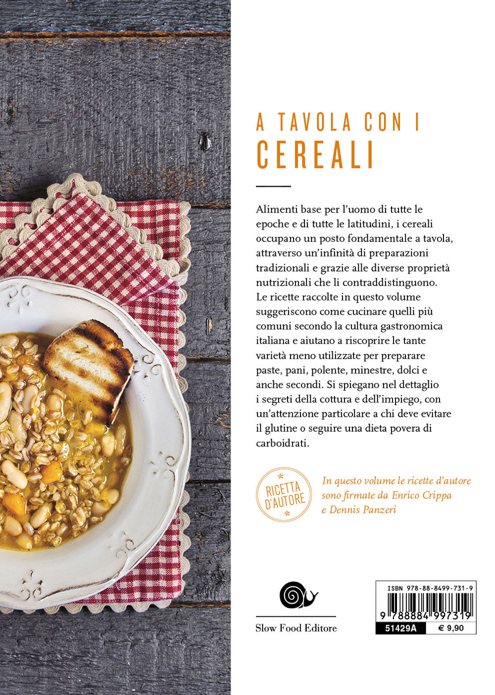 A tavola con i cereali::110 ricette della tradizione