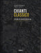 Chianti Classico. L'atlante dei Vigneti e delle UGA