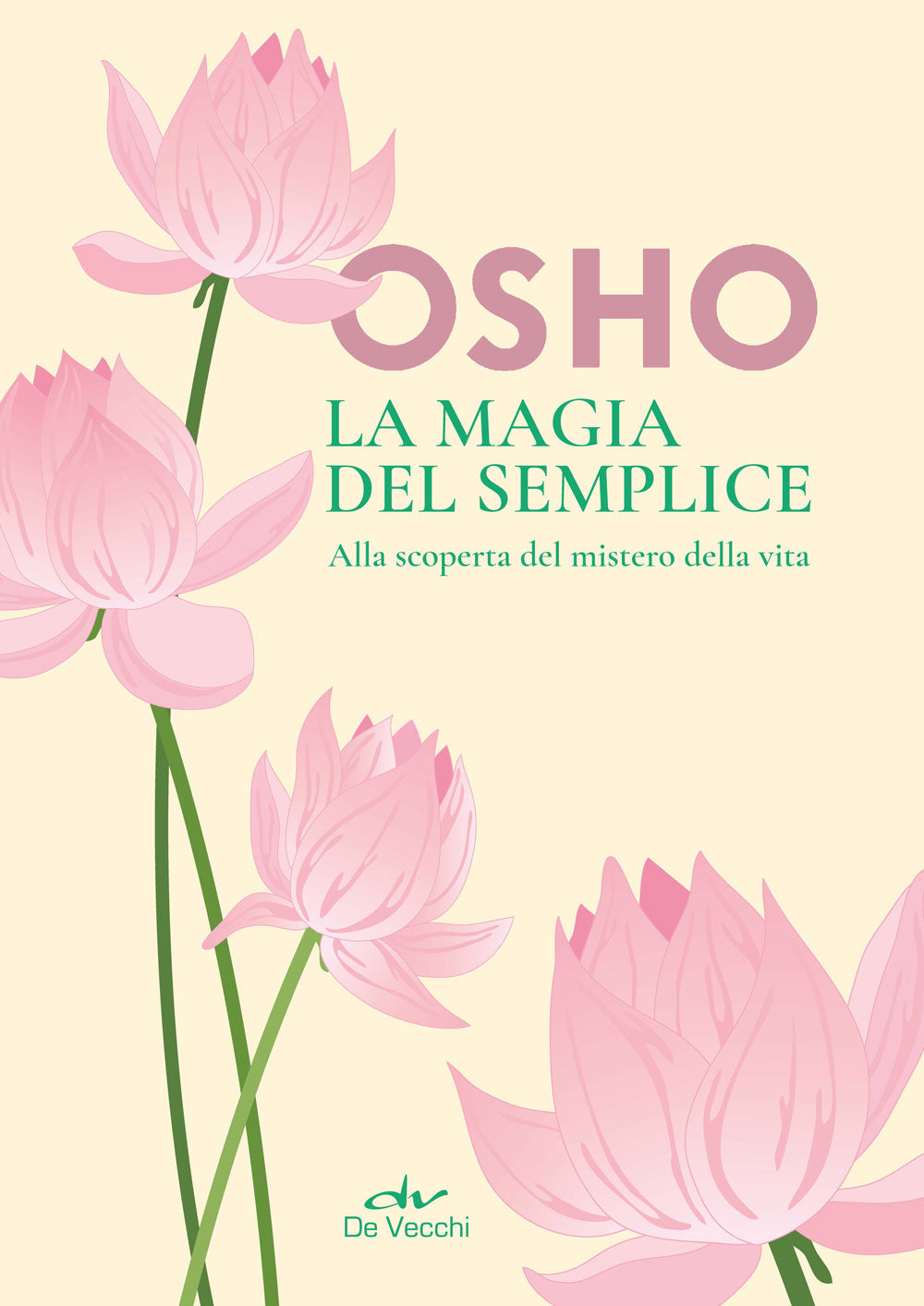 La magia del semplice::Alla scoperta del mistero della vita