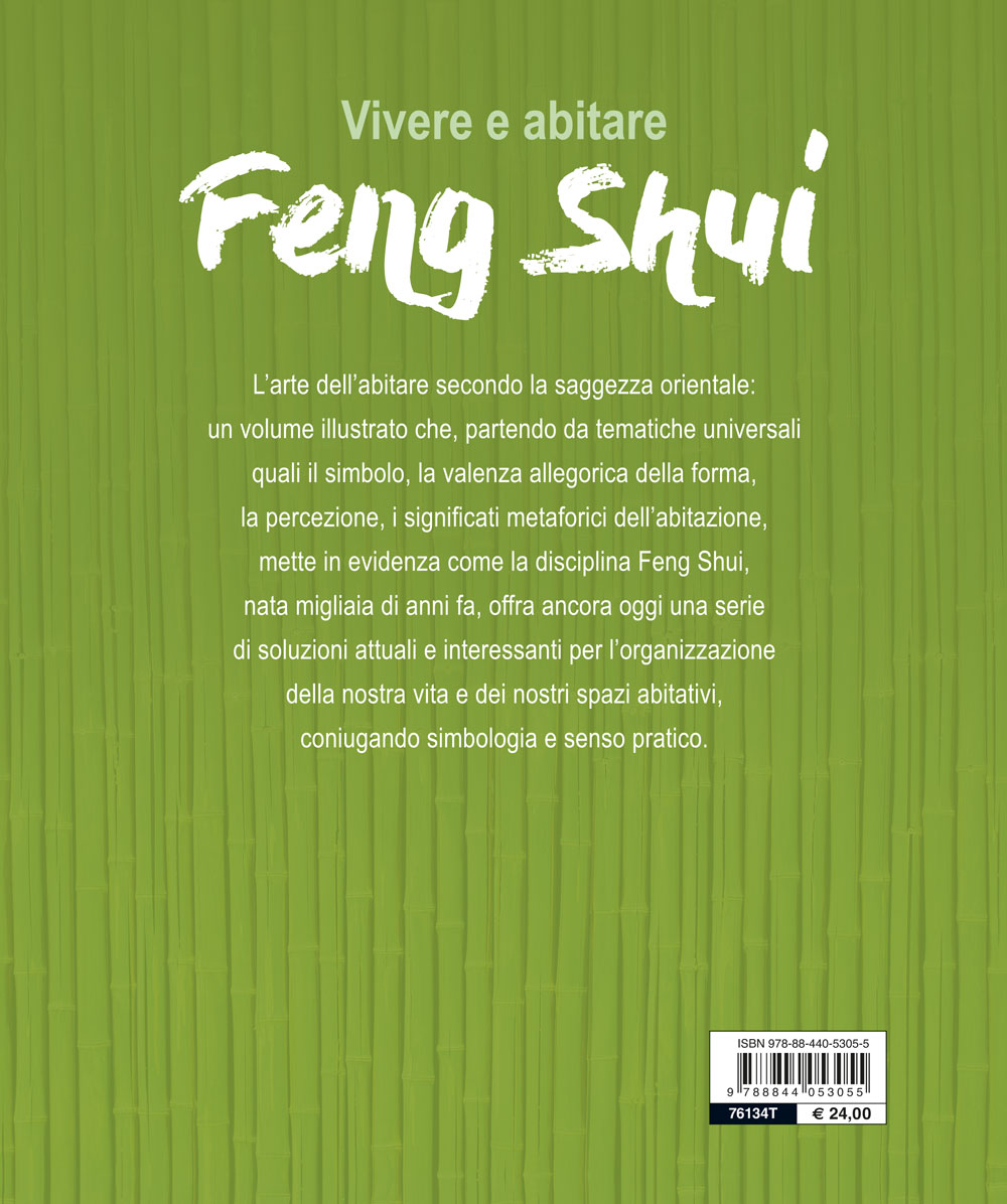 Vivere e abitare Feng Shui::Manuale pratico