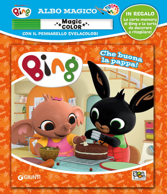Albo Magico Bing Che buona la pappa