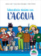 Laboratorio minimo con l’acqua