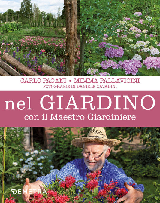 Nel giardino con il Maestro Giardiniere