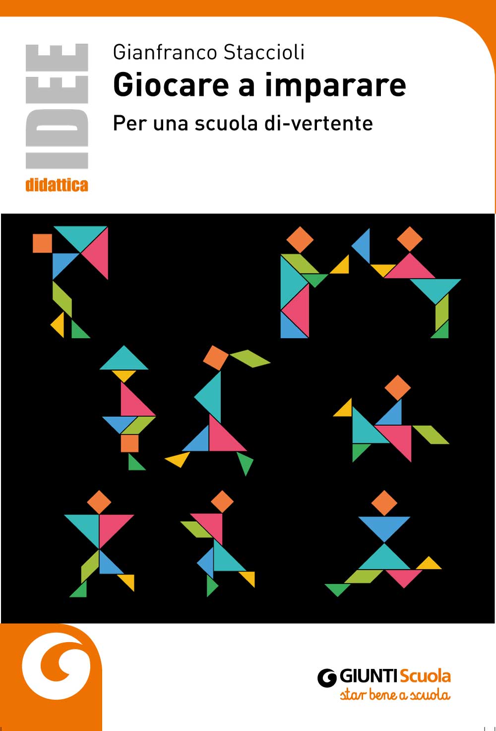 Giocare a imparare::Per una scuola di-vertente