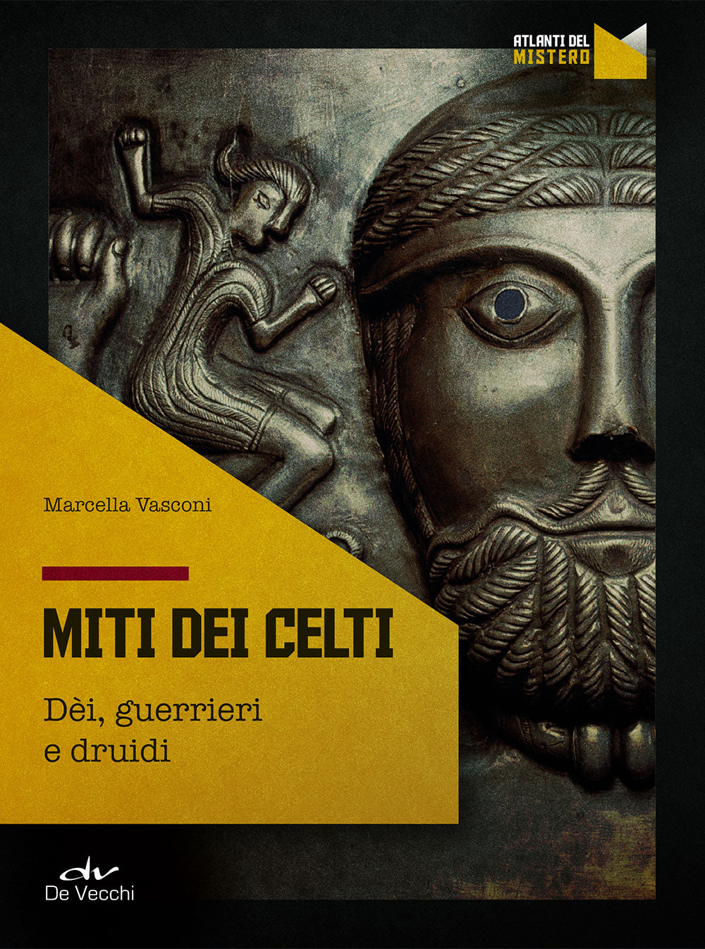 Miti dei Celti::Dèi, guerrieri e druidi
