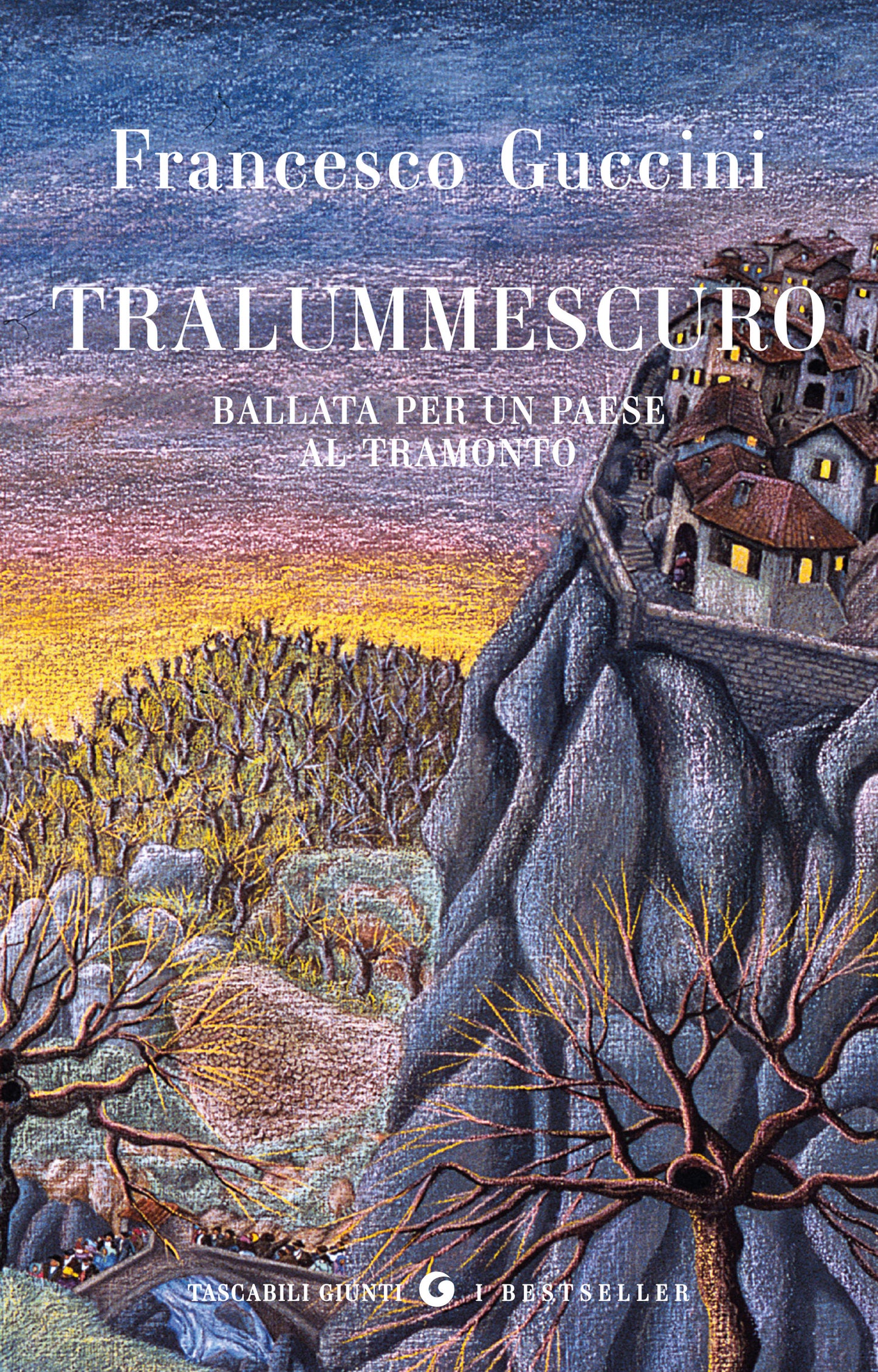 Tralummescuro ::Ballata per un paese al tramonto