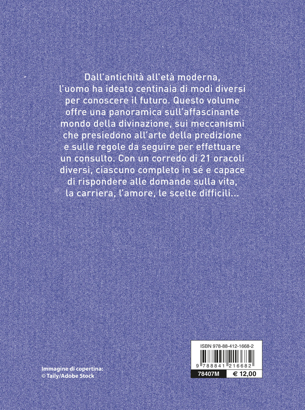 Oracoli ::tutti i metodi per conoscere il destino