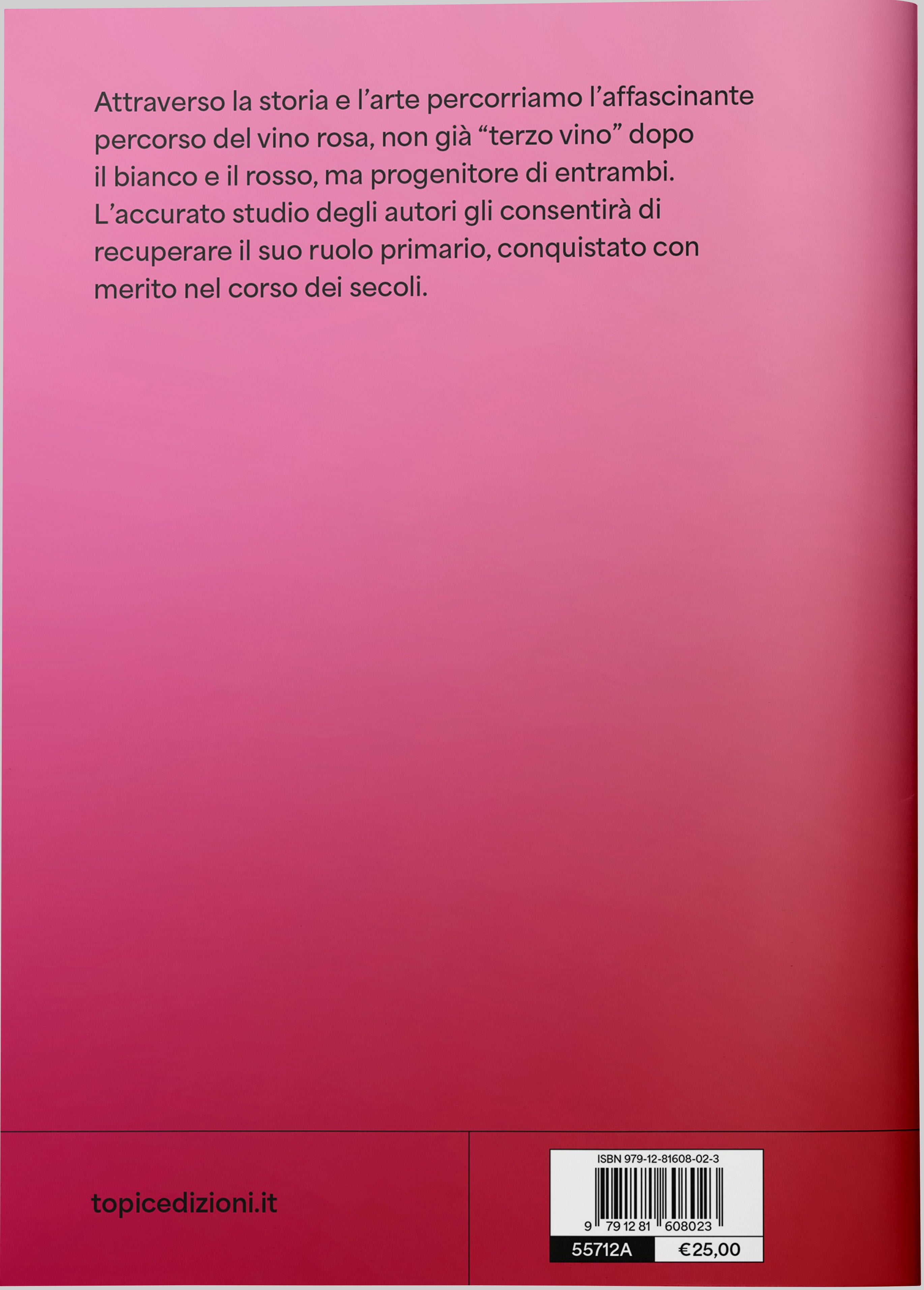 Il vino è rosa