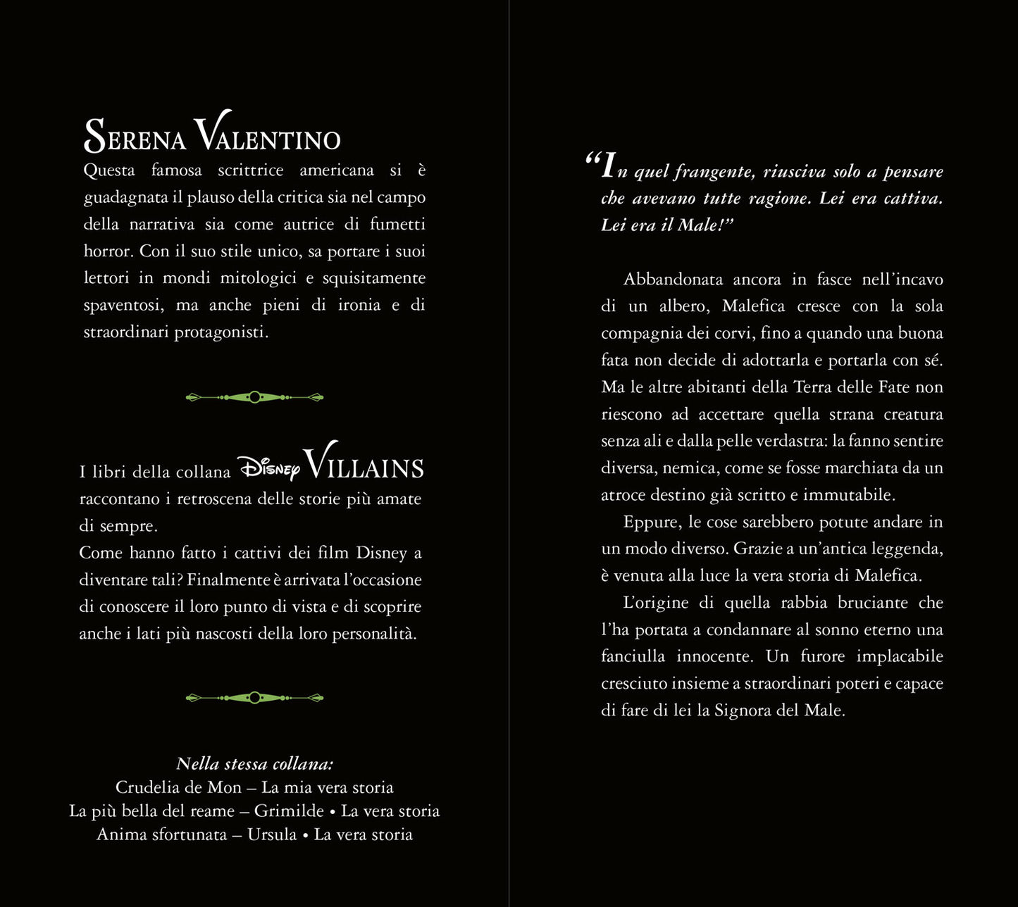 Malefica La Signora del male Disney Villains::La vera storia