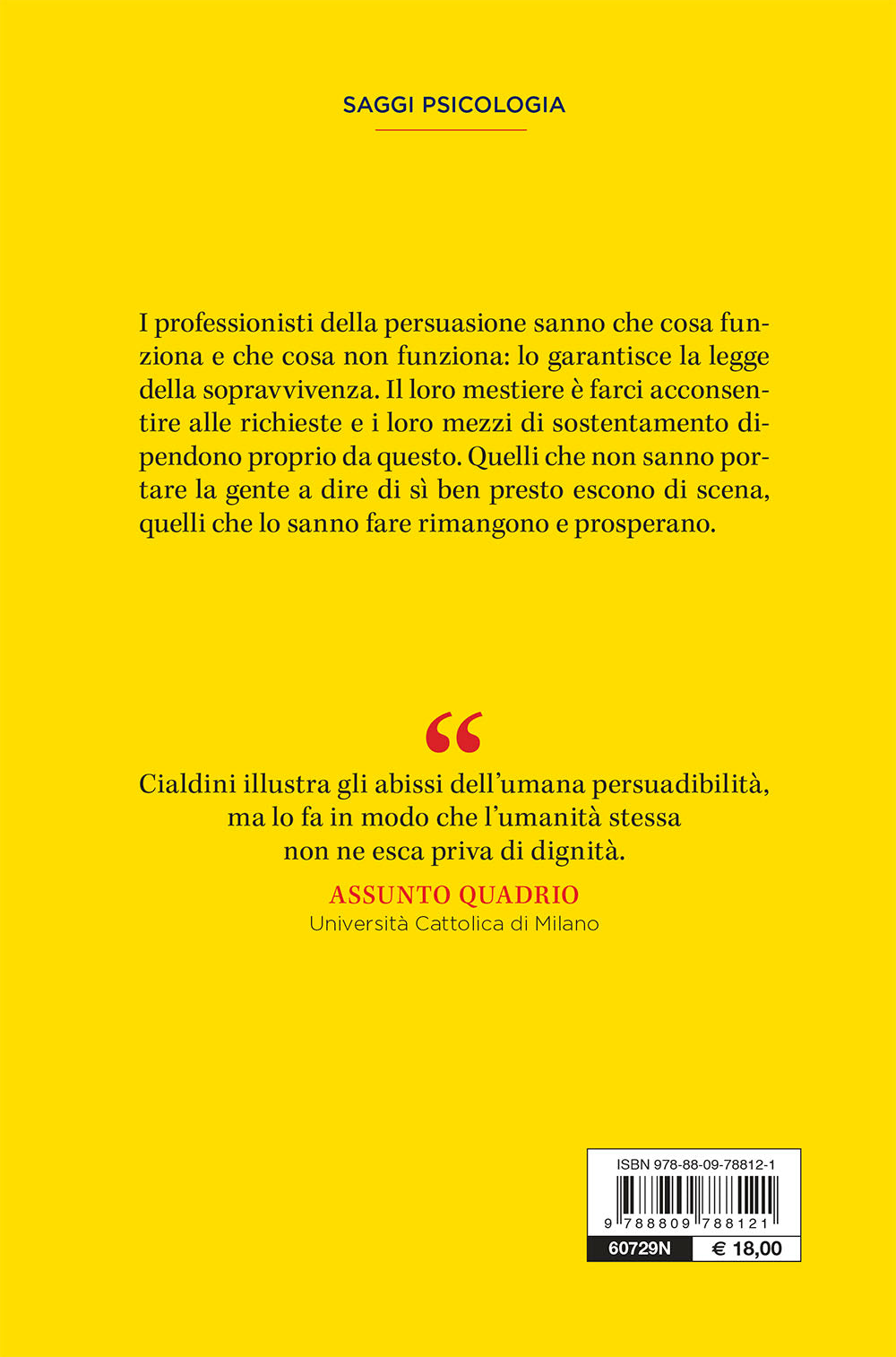 Le armi della persuasione::Come e perché si finisce col dire di sì