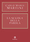 La Scuola della Parola