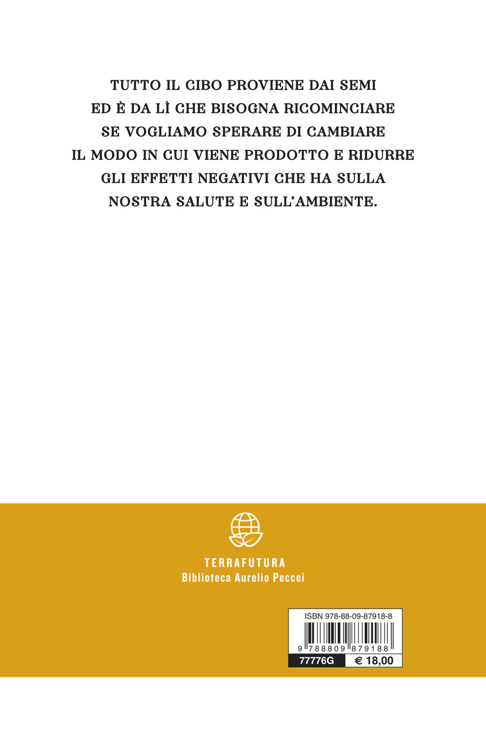 Seminare il futuro::Perché coltivare la biodiversità?