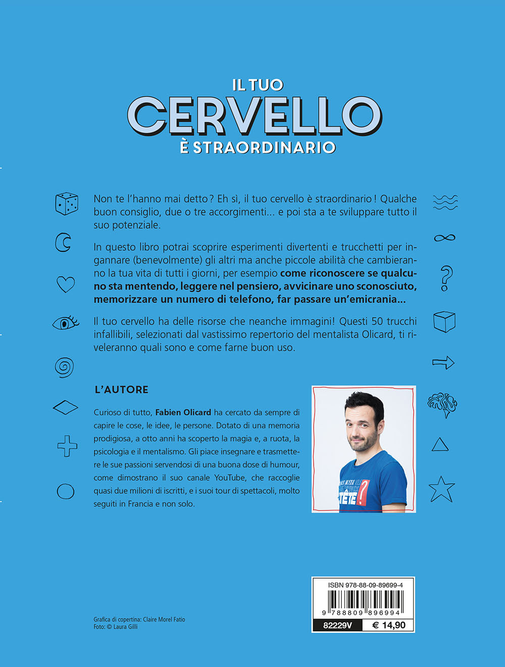 Il tuo cervello è straordinario::50 trucchi da mentalista che ti cambieranno la vita