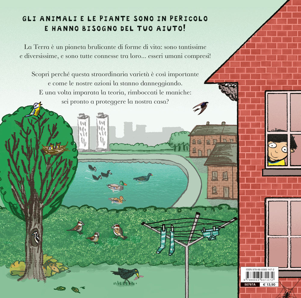 Un mondo pieno di vita::Come proteggere la nostra casa