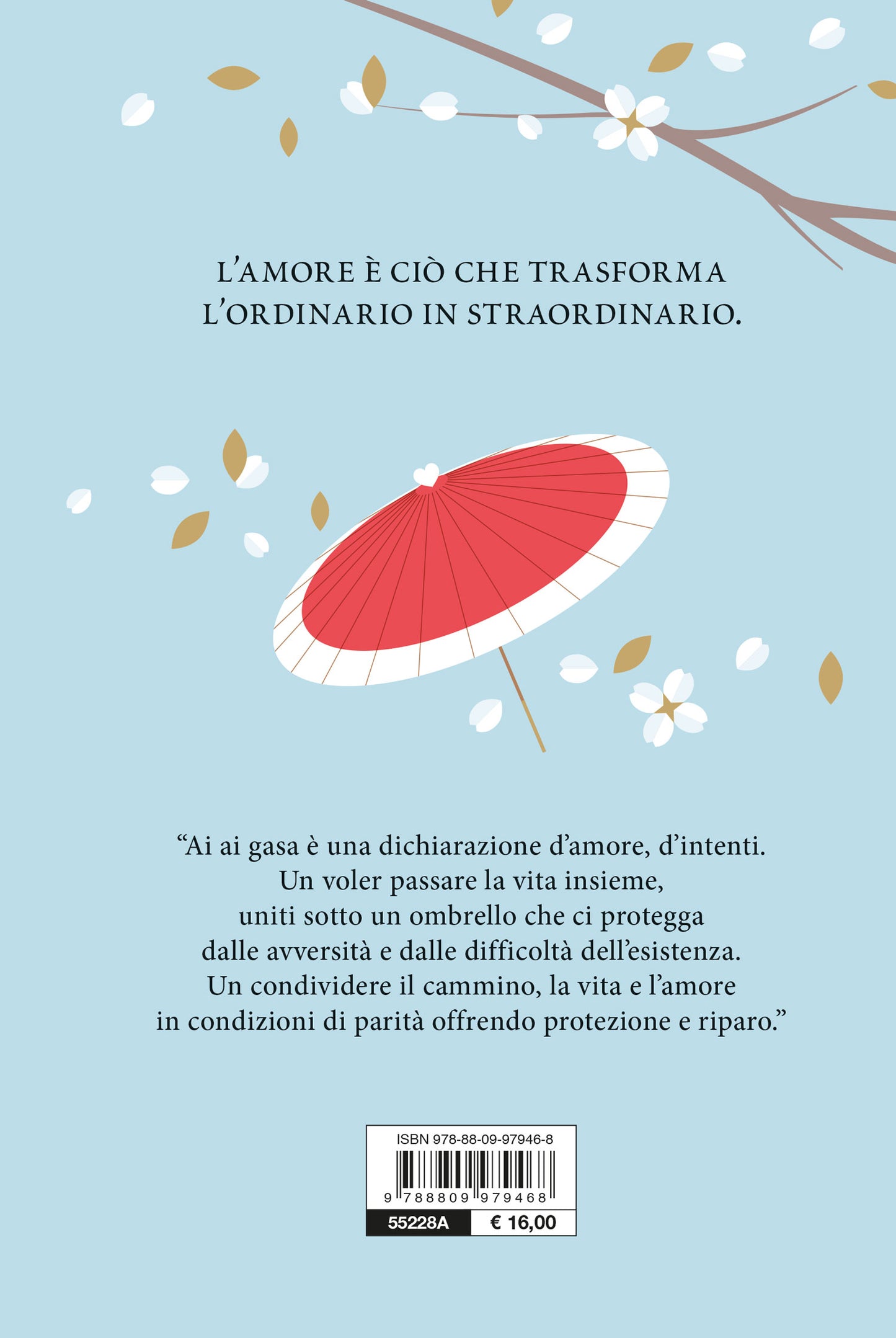 Ai ai gasa::La via giapponese all'amore che meriti