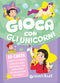 Gioca con gli unicorni