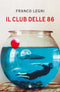 Il club delle 86