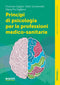 Principi di psicologia nelle professioni sanitarie