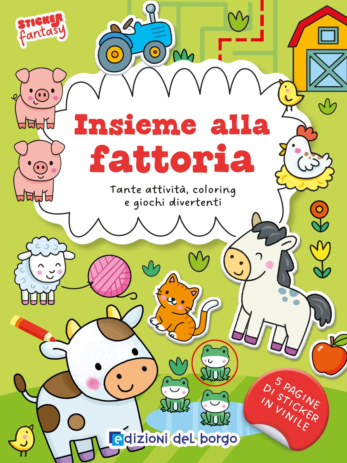 Insieme alla fattoria ::Tante attività, coloring e giochi divertenti