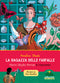 La ragazza delle farfalle::Maria Sibylla Merian si racconta