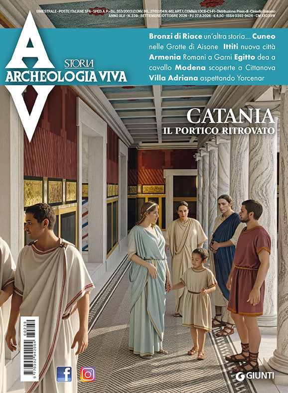 Archeologia Viva n. 239 - settembre/ottobre 2026