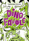 Dinofavole