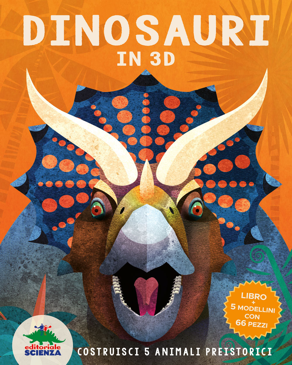 Dinosauri in 3D::Costruisci 5 animali preistorici