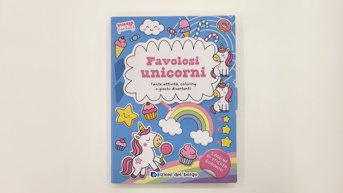 Favolosi unicorni::Tante attività, coloring e giochi divertenti