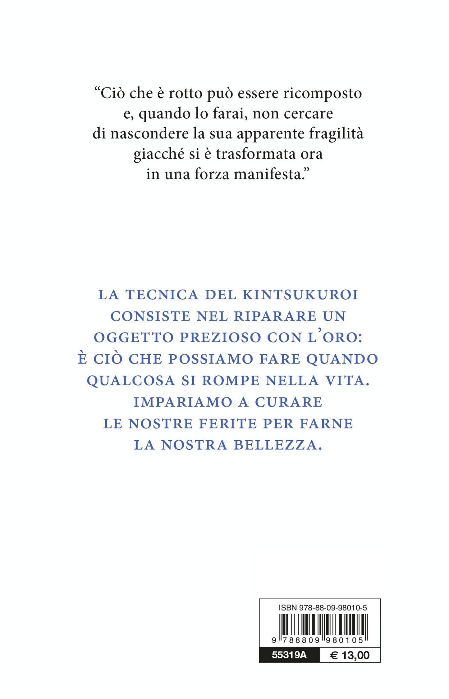 Kintsukuroi::L'arte giapponese di curare le ferite dell'anima