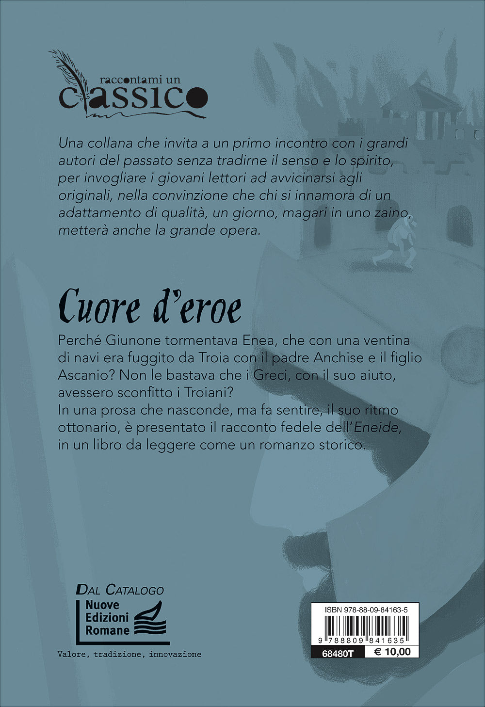 Cuore d'eroe::La storia di Enea