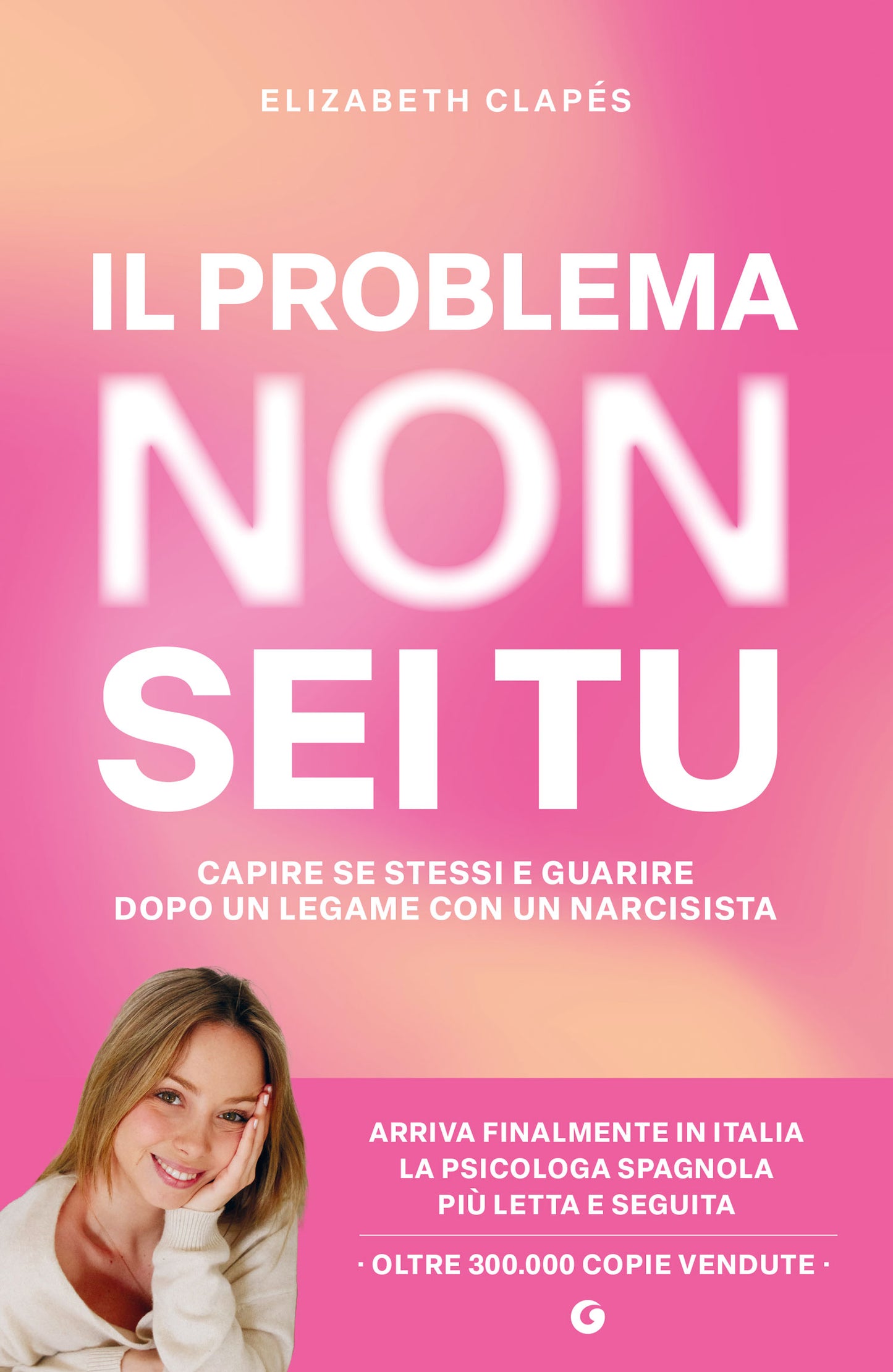 Il problema non sei tu::Capire se stessi e guarire dopo un legame con un narcisista