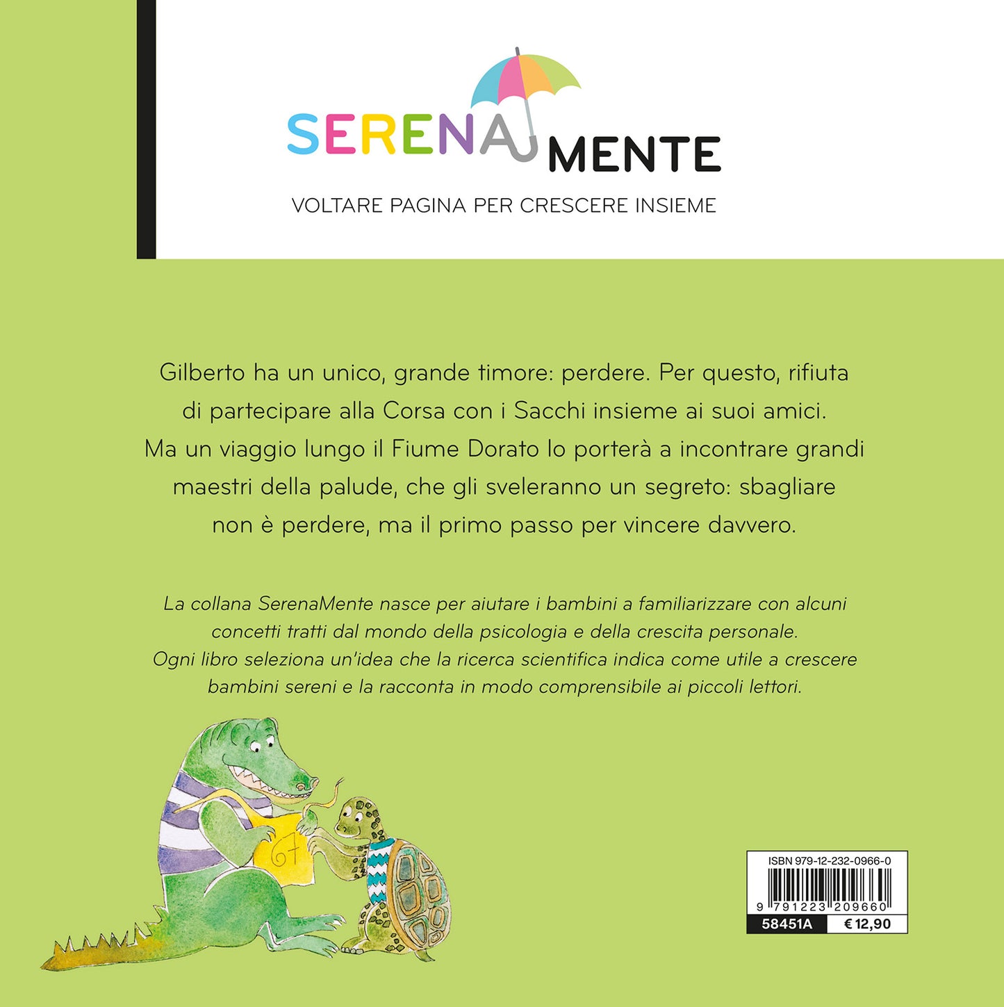 Per imparare a vincere, impara a perdere