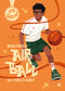 Air Ball::Una storia di basket