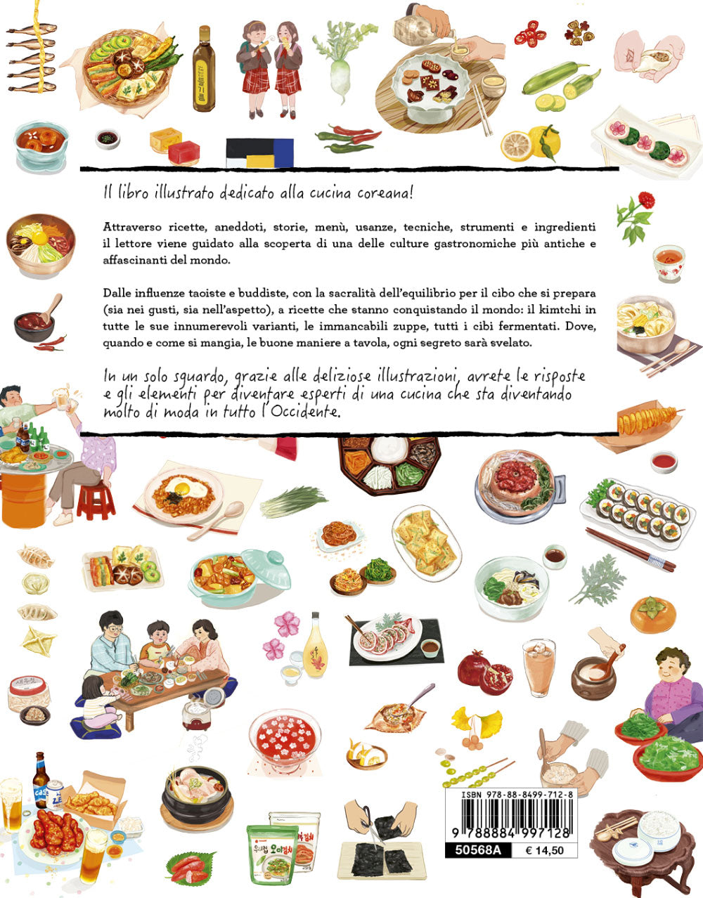 La cucina coreana illustrata::Le ricette e le curiosità per conoscere una grande cultura gastronomica