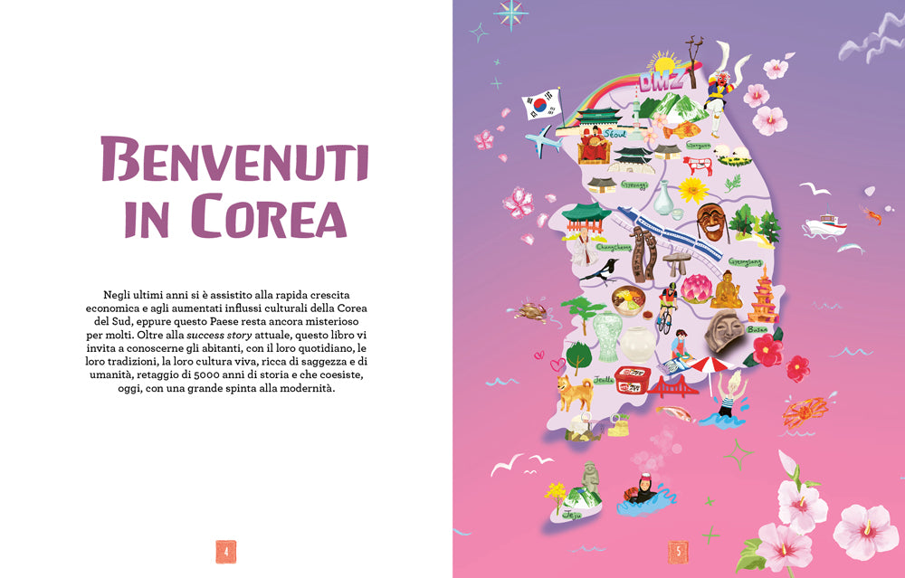 La vita coreana illustrata::Per sapere tutto sull'arte di vivere in Corea