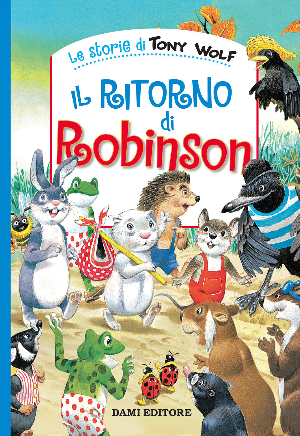 Il ritorno di Robinson ::Storie di Tony Wolf
