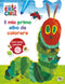 ERIC CARLE IL MIO PRIMO ALBO DA COLORARE
