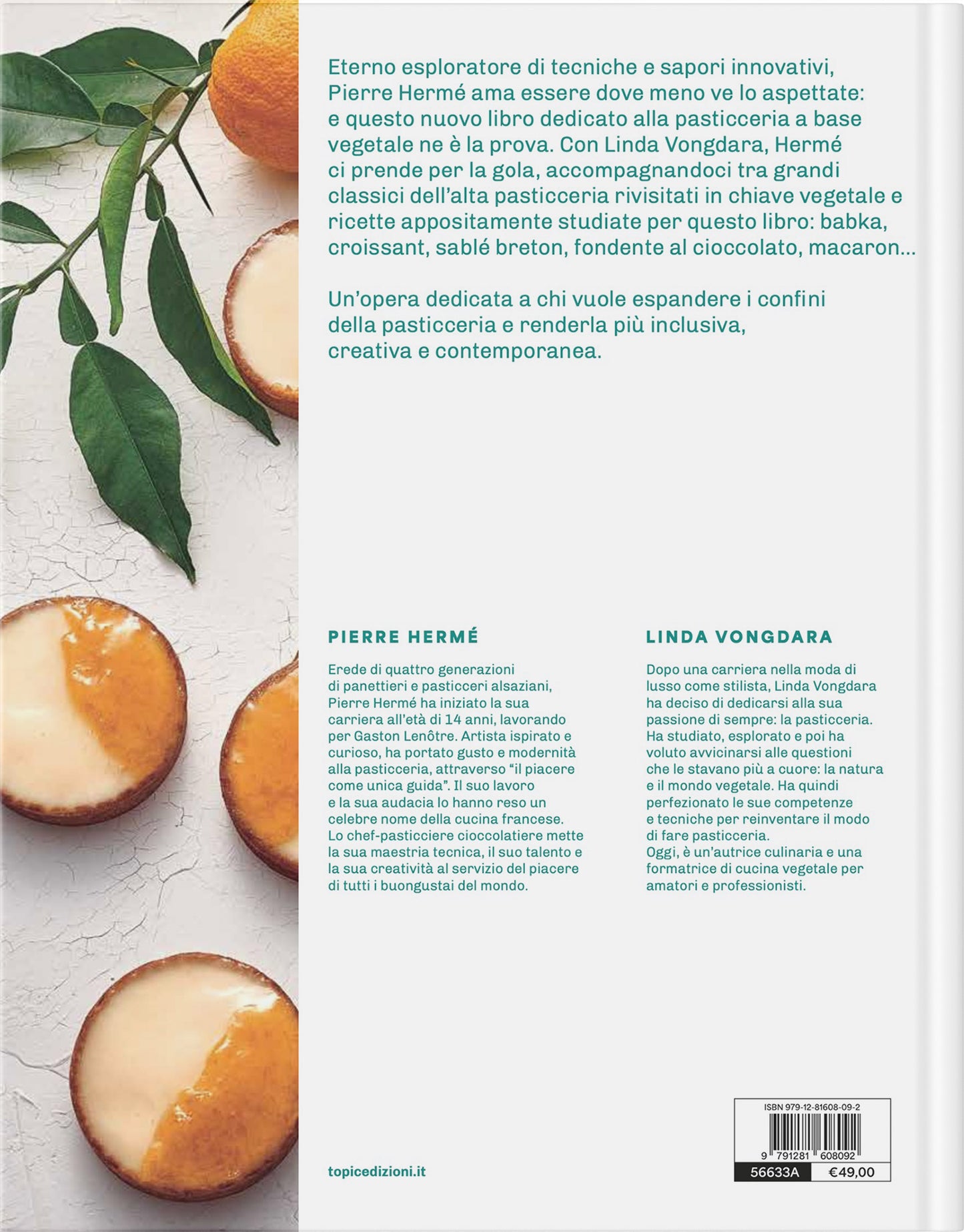 PATISSERIE VEGETALE::Una nuova chiave per l'alta pasticceria