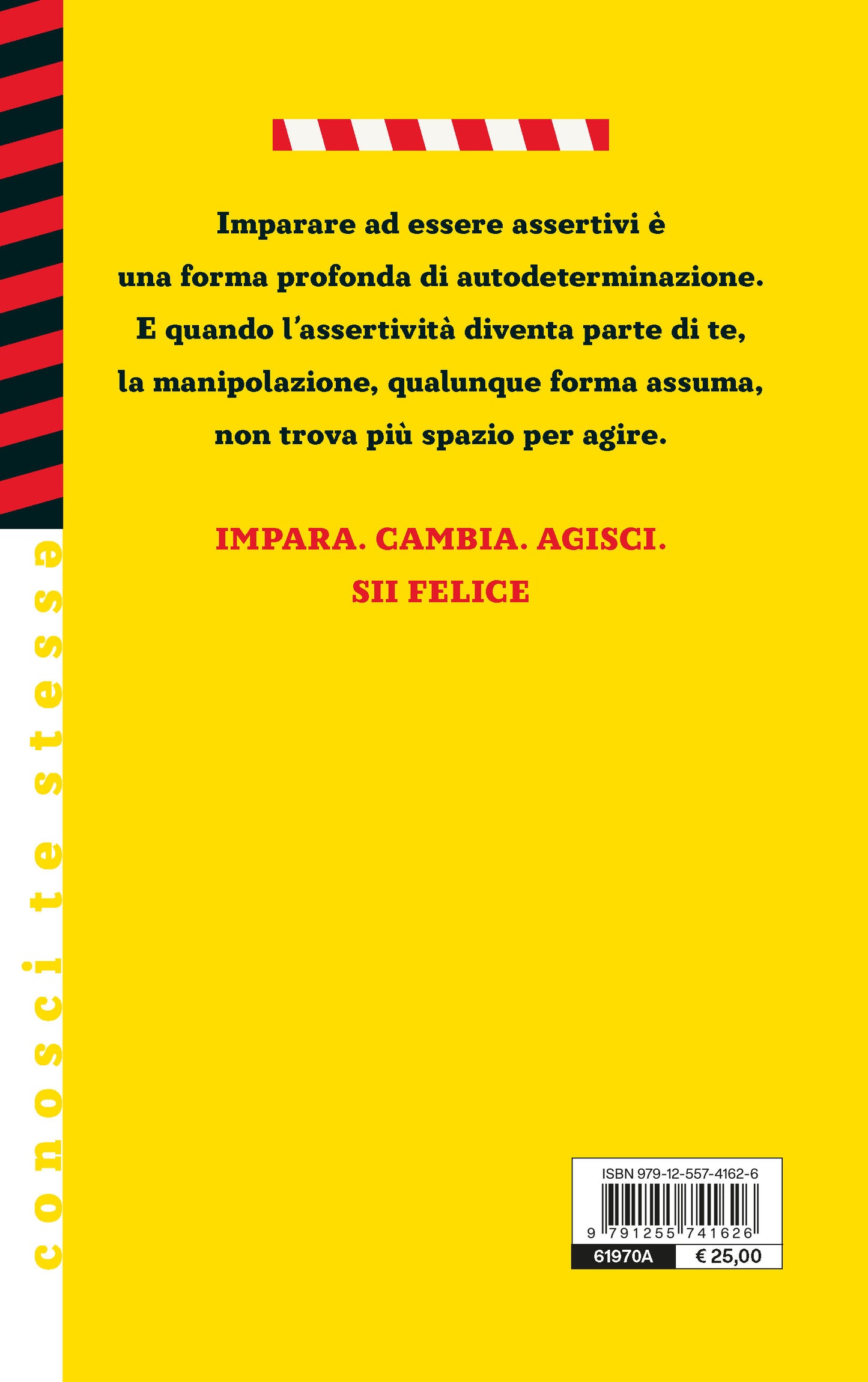 Assertività batte manipolazione 10 a 1::Riconosci le dinamiche manipolatorie e afferma te stesso in ogni relazione