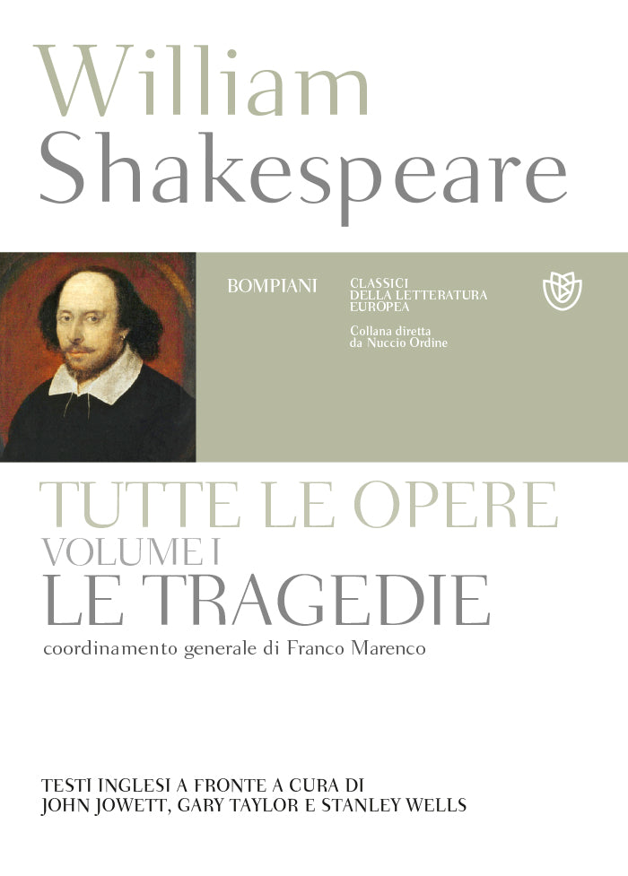Tutte le opere. Vol. 1: Le tragedie::Testo inglese a fronte