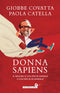 Donna sapiens::Il maschio è una specie animale o una specie di animale?