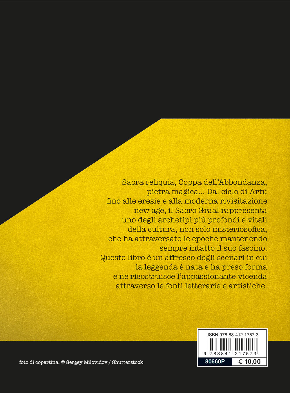 La leggenda del Graal::Tra mistero e realtà