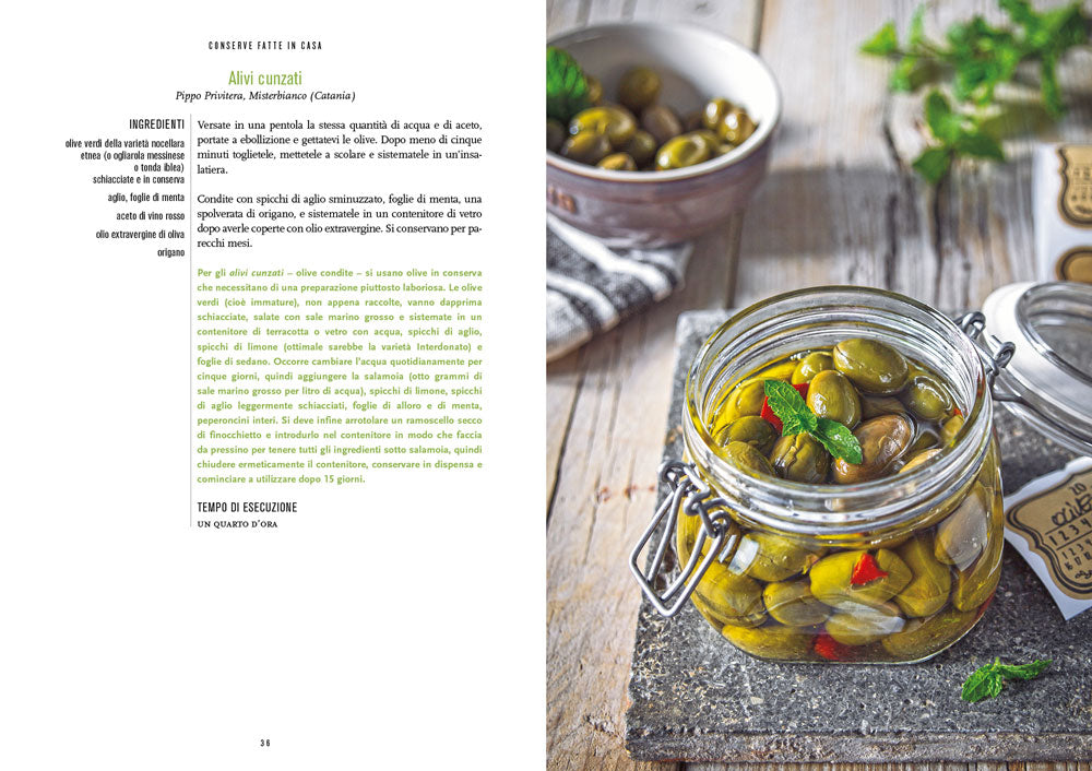 Conserve fatte in casa::110 ricette dolci e salate