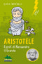 Aristotele il prof. di Alessandro il Grande::Il prof. di Alessandro il Grande