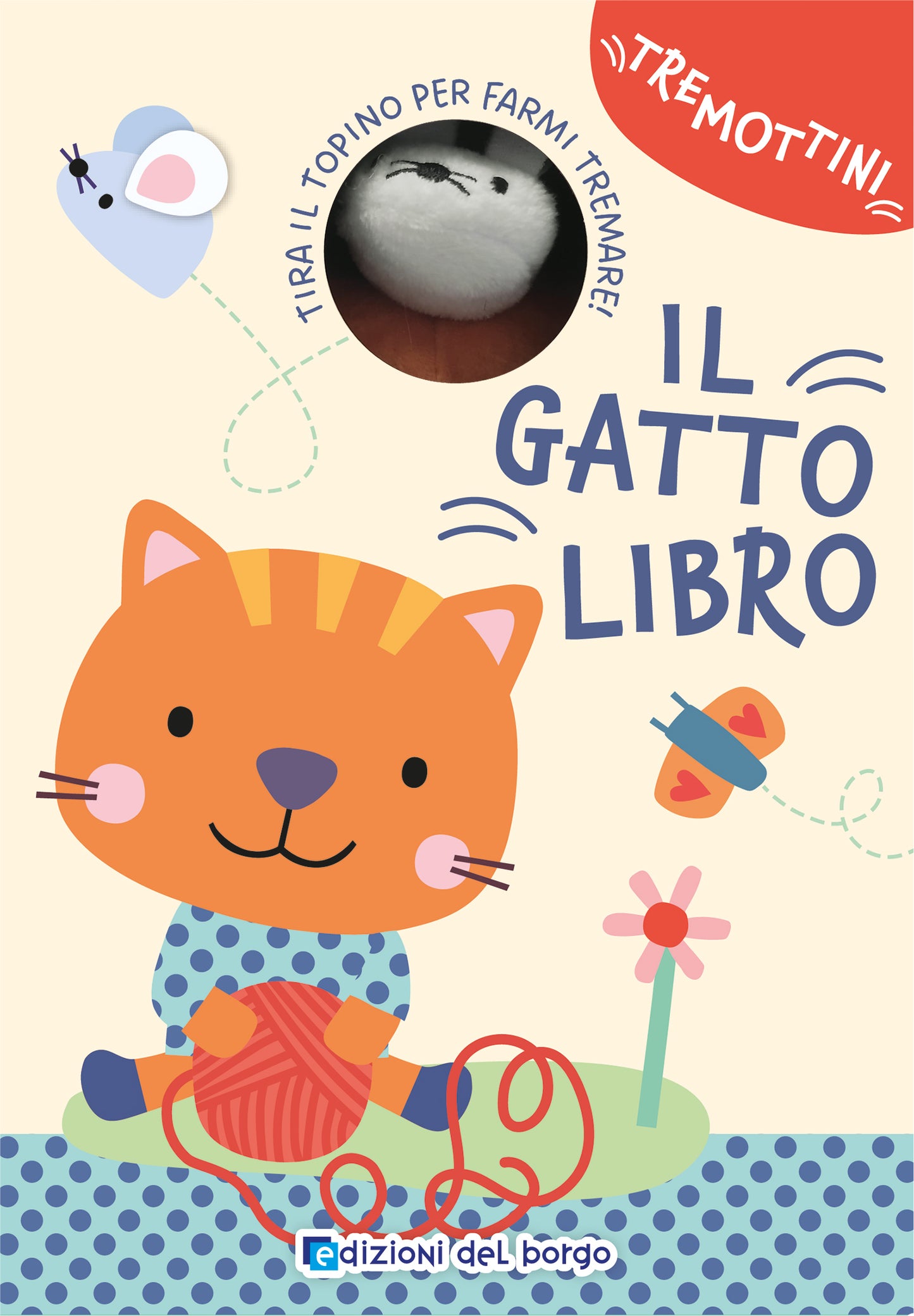 Il gatttolibro::Tira il topino per farmi tremare