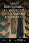 La sicurezza della nazione ungherese