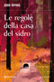 Le regole della casa del sidro