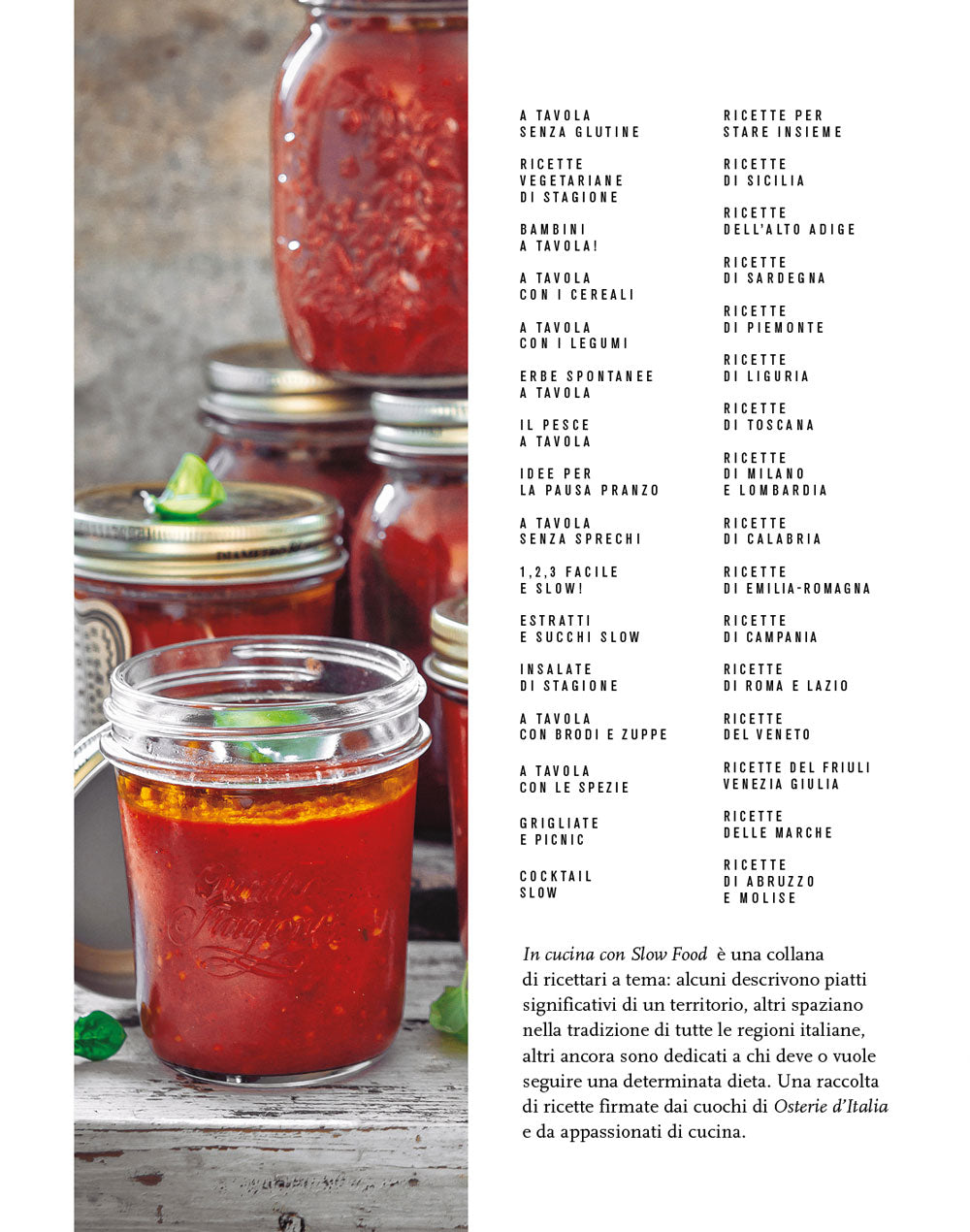 Conserve fatte in casa::110 ricette dolci e salate