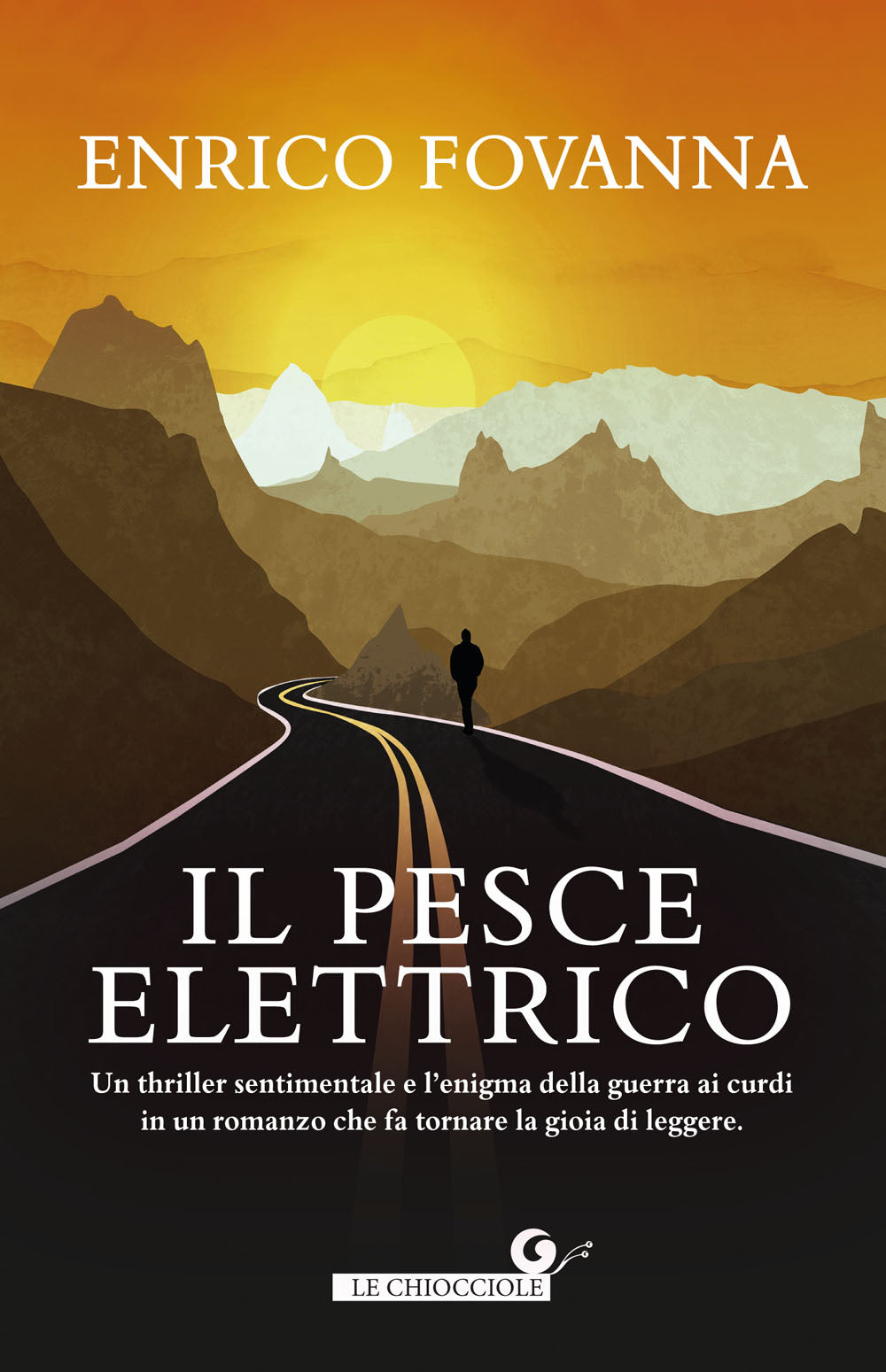 Il pesce elettrico::Un thriller sentimentale e l’enigma della guerra ai curdi in un romanzo che fa tornare la gioia di leggere.